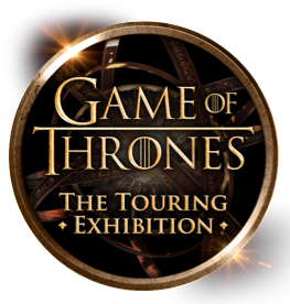 The Game of Thrones: Touring Exhibition