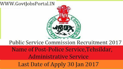 Public Service Commission Recruitment 2017 For Administrative Service & Police Service Post