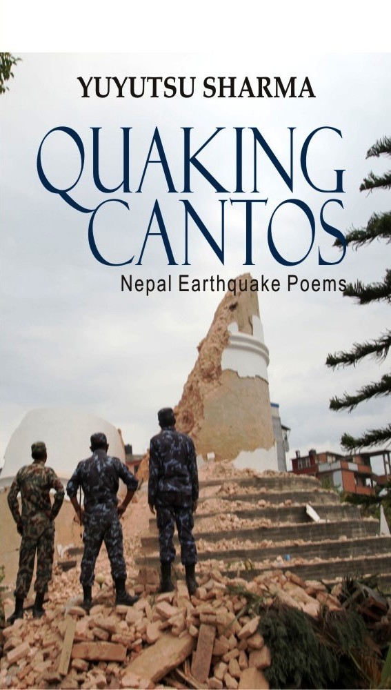 Quaking Cantos:Nepal Earthquake Poems