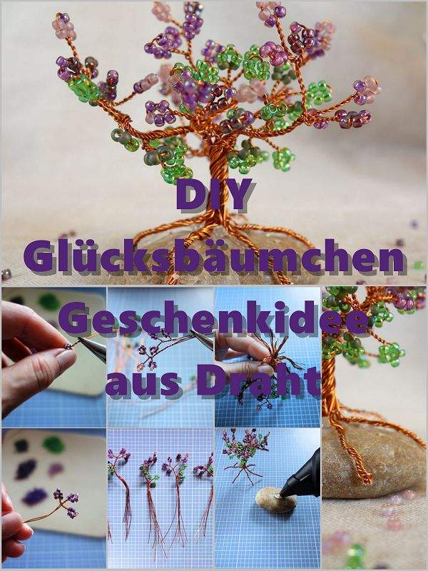 Baum Aus Draht Und Perlen Basteln DIY Glücksbäumchen - Geschenkidee mit Draht - PerlenKuchen