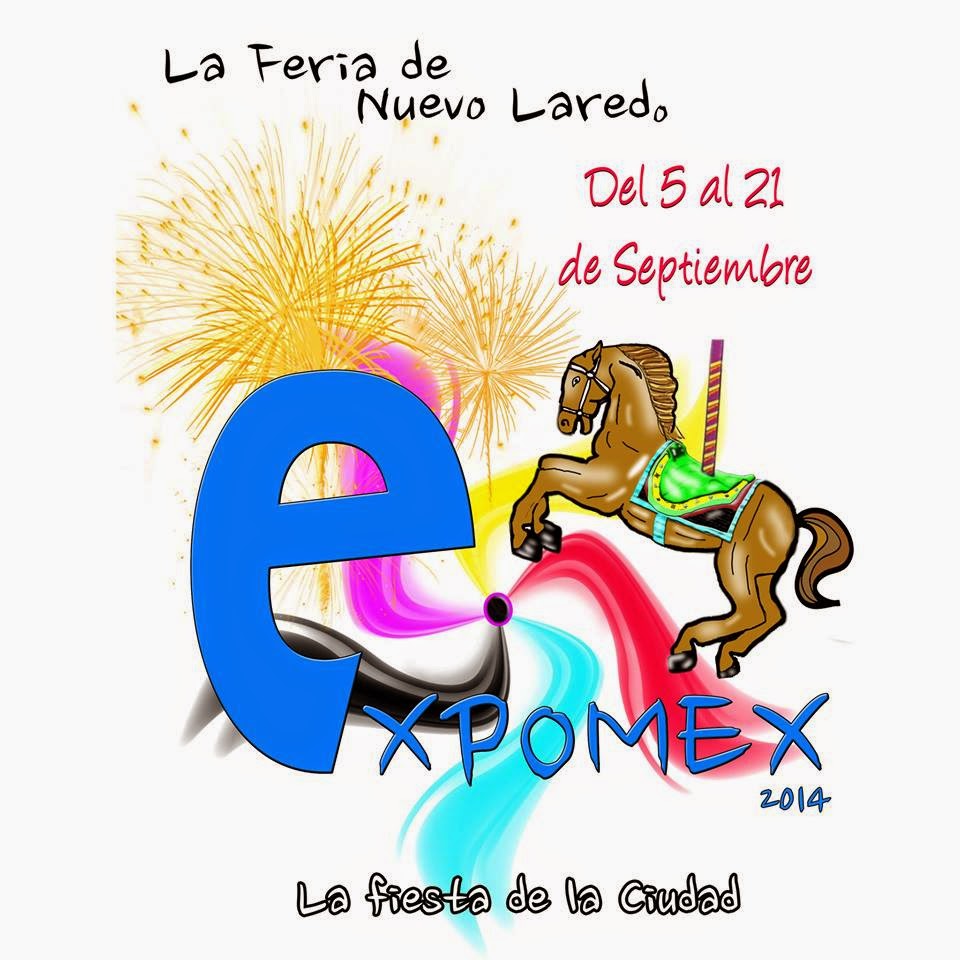 feria nuevo laredo 2014 feria expomex nuevo laredo 2014