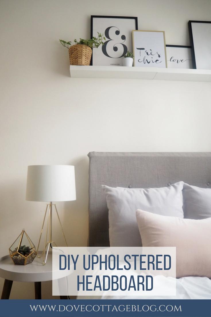 DIY Upholstered Headboard Dove Cottage