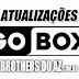 Últimas Atualizações Gobox - Todos os Modelos