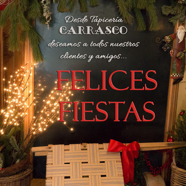 Felices Fiestas - Tapicería Carrasco en Asturias
