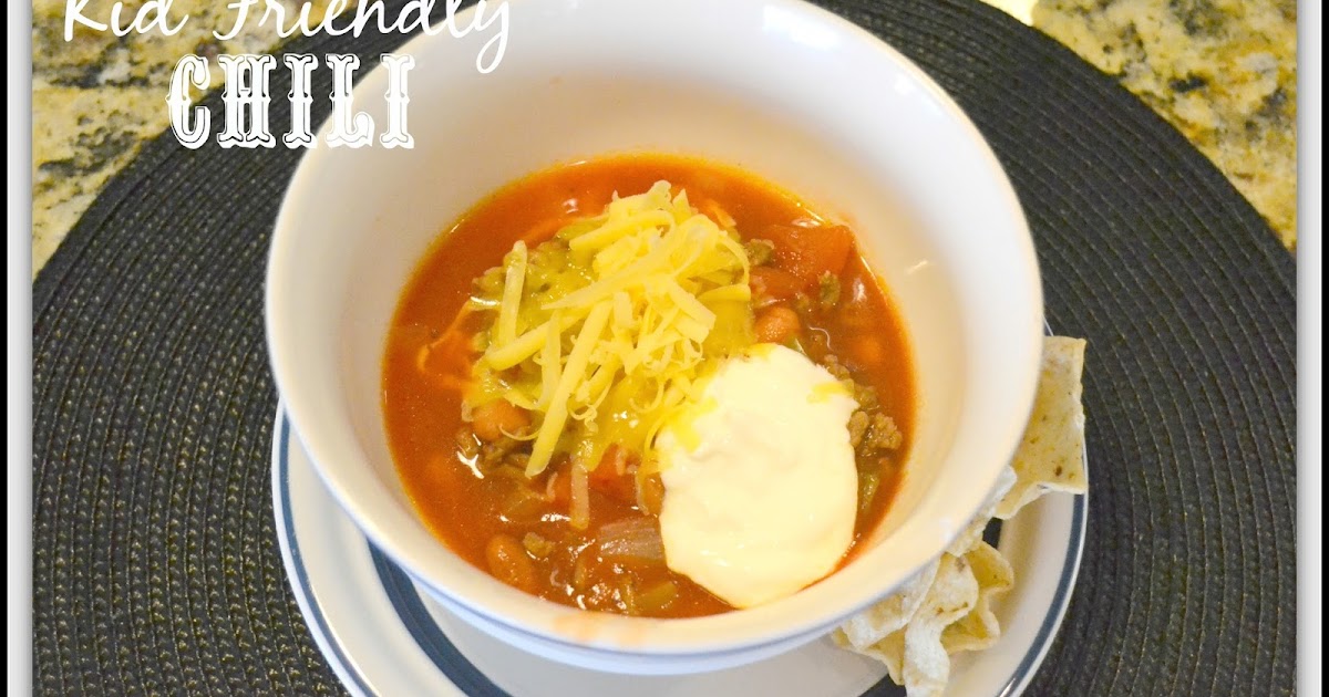 Building Our Hive Kid Friendly Chili