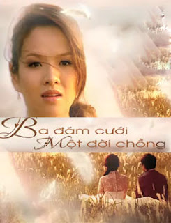 Phim Ba Đám Cưới Một Đời Chồng - VTV3 (2012) Online