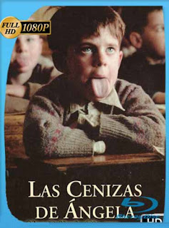 Las Cenizas De Angela (1999) HD [1080p] Latino [GoogleDrive] chapelHD