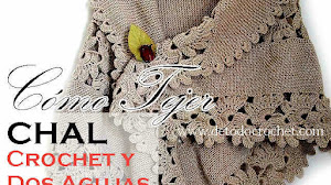 Cómo Tejer Chal en Dos Agujas y Crochet