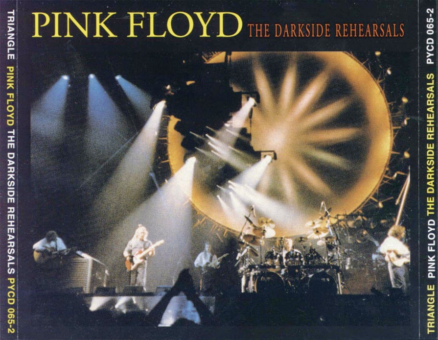 World Of BOOTLEGS BOOTLEG Pink Floyd The Darkside Rehearsals, The