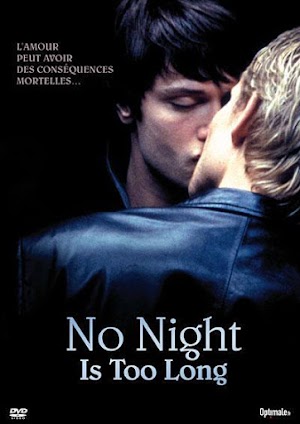 Ninguna Noche Dura Lo Suficiente - PELICULA - No Night Is Too Long - Inglaterra - 2002