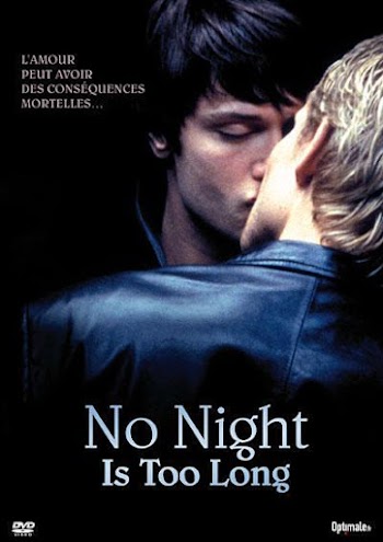 Ninguna Noche Dura Lo Suficiente - PELICULA - No Night Is Too Long - Inglaterra - 2002