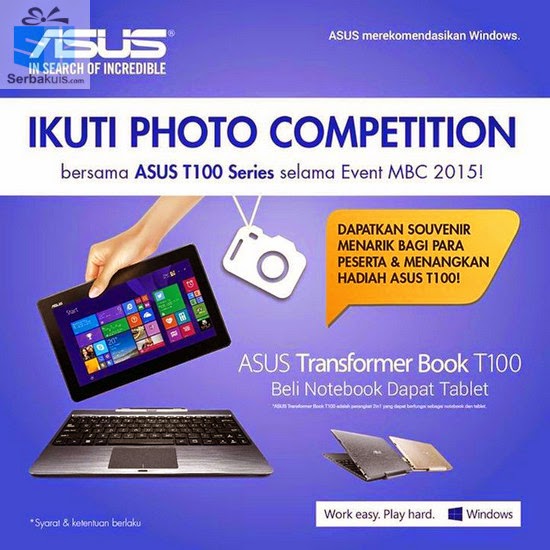 Photo Competition Bersama ASUS T100 Series