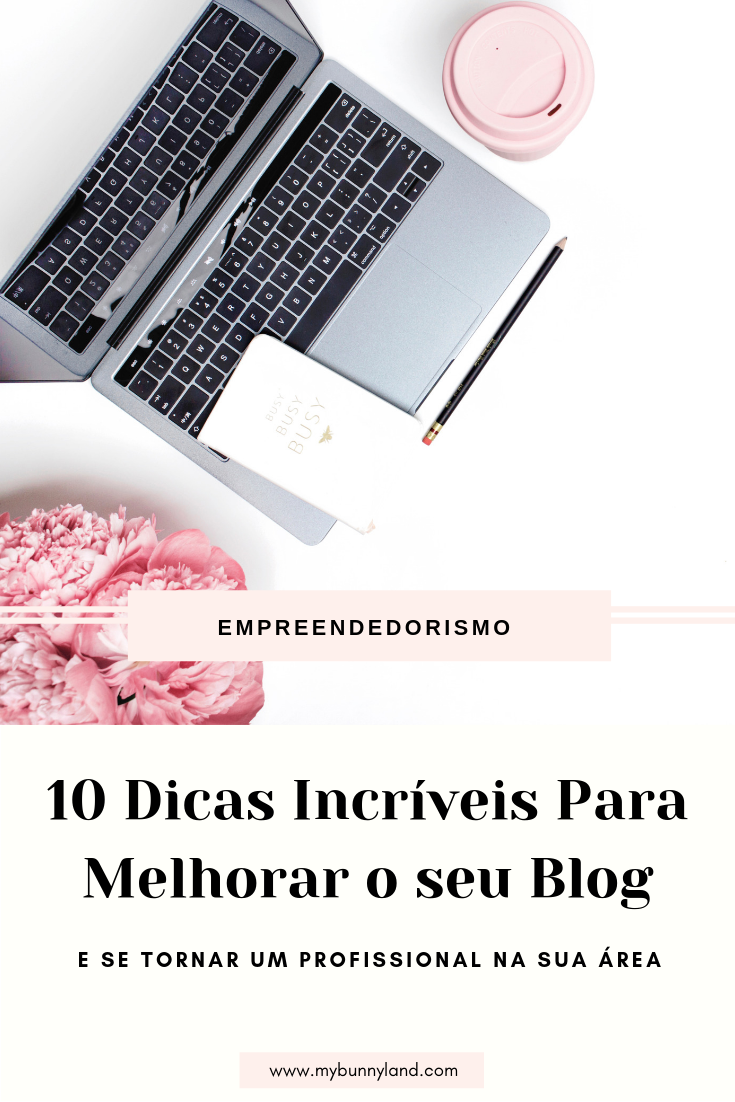 10 Dicas incríveis para melhorar o seu blog em 2019 Marketing Digital