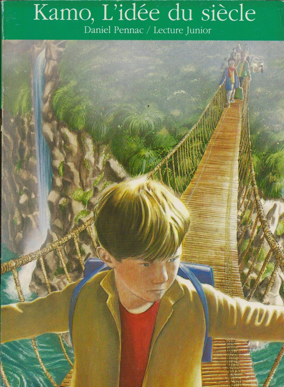 Les lectures jeunesse (et quelques autres) de Jangelis Kamo, L'idée du siècle Daniel Pennac Les lectures jeunesse (et quelques autres) de Jangelis Kamo, L'idée du siècle Daniel Pennac