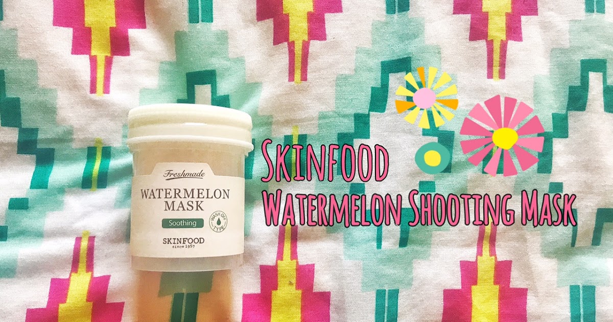 [REVIEW] Skinfood Watermelon Soothing Mask Chocowip