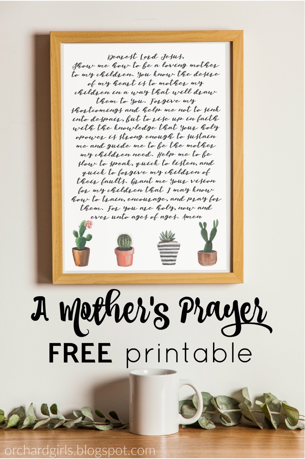 Orchard Girls: A Mother's Prayer - FREE PRINTABLE