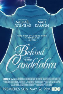 Behind The Candelabra (2013)