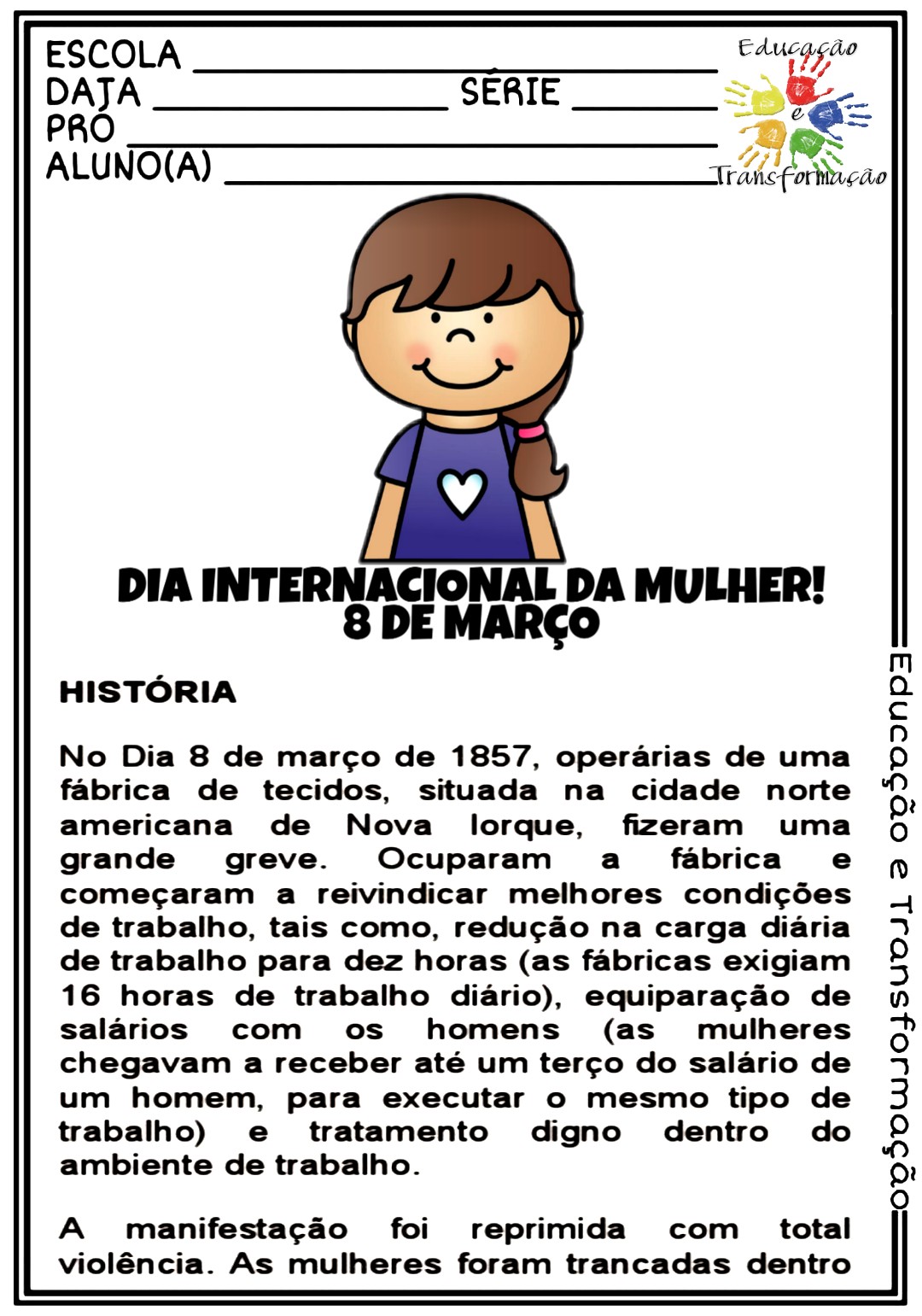 Blog Educação e Transformação 👍 Dia da Mulher 8 de março Blog Educação e Transformação 👍 Dia da Mulher 8 de março