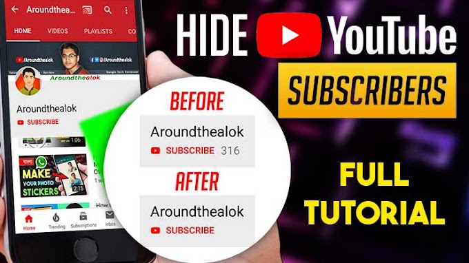 How to Hide Subscribers Count on your YouTube channel in AndroidPC %25282018%2529 Aroundthealok