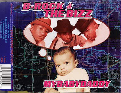 B-Rock & The Bizz – MyBabyDaddy (1997) (CDM) (FLAC + 320 kbps)