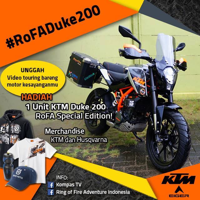 Kontes Video Touring Berhadiah Motor KTM Duke 200 RoFA Special Edition Kontes Video Touring Berhadiah Motor KTM Duke 200 RoFA Special Edition