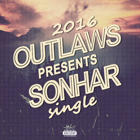 Outlaws- Sonhar [Single] 