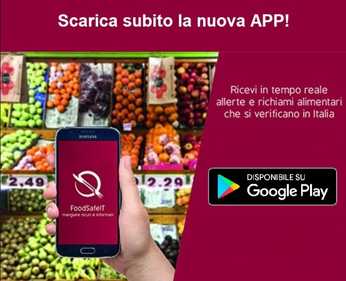 FoodSafeIT, l'app gratis per Allerte e Richiami Alimentari | Salute News