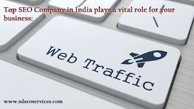 Top SEO Company in India plays a vital role for your business