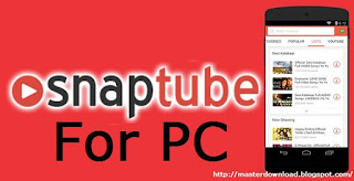 Snaptube For PC
