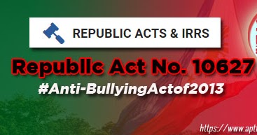 Republic Act No. 10627 or the “Anti-Bullying Act of 2013”. - PH Trending