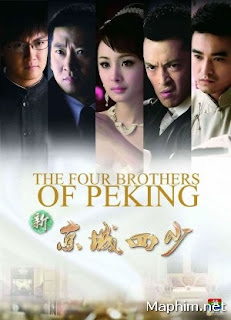 Tân Kinh Thành Tứ Thiếu - Story Of Four Lads In Peking 