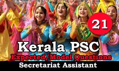 Kerala PSC Secretariat Assistant Expected Questions - 21