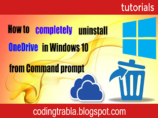 How to Completely Unistall OneDrive in Windows 10 from Command Prompt
