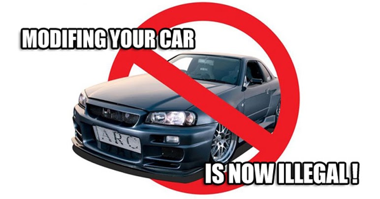 Modifying your car is now illegal - TEAM IMPORTS
