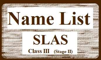 Name List : SLAS Class III (Stage II)