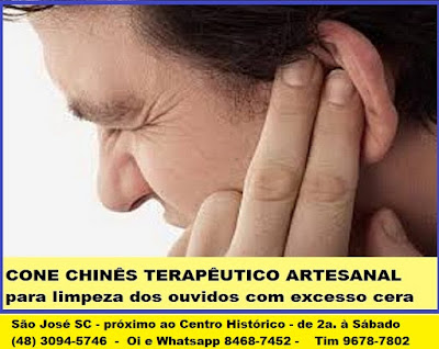 Limpeza de Ouvidos - Tratamento com Cones Chineses - em São José SC, Centro, grande Florianópolis (48) 3094-5746