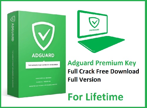 Adguard Premium 6.4.1795.4865 Key Full Crack Free Download Full Version