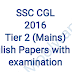 SSC CGL 2016 Tier 2 Mains English Papers with Re-Examination PDF Download