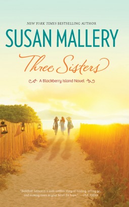 Blog Tour, Review & Guest Post: Three Sisters by Susan Mallery