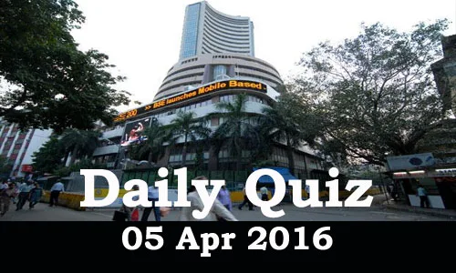 Daily Current Affairs Quiz - 05 Apr 2016