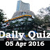 Daily Current Affairs Quiz - 05 Apr 2016