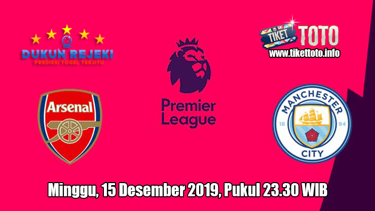 Prediksi Arsenal VS Manchester City 15 Desember 2019