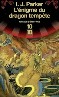 I.J. Parker - Sugarawa Akitada : L'énigme du dragon tempête I.J. Parker - Sugarawa Akitada : L'énigme du dragon tempête