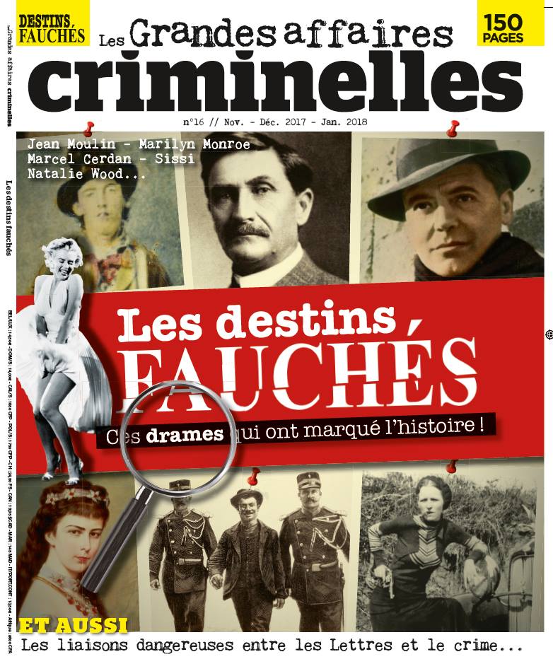 Les Affaires Criminelles Les Plus Célèbres En France Jean-François Miniac: Les Grandes Affaires Criminelles, n°16 ( novembre