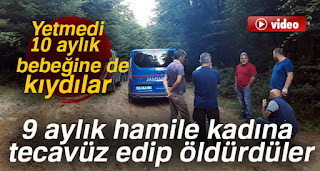9 aylık hamile kadına tecavüz edip yanındaki 10 aylık bebeğini öldürdüler
