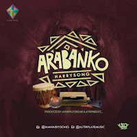 Harrysong – Arabanko