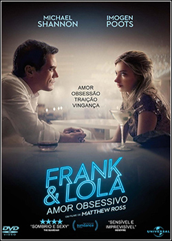 Baixar Frank & Lola: Amor Obsessivo Dublado Grátis