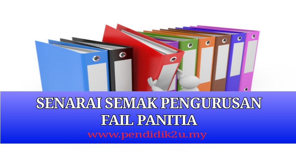 Senarai Semak Fail Panitia - Pendidik2u