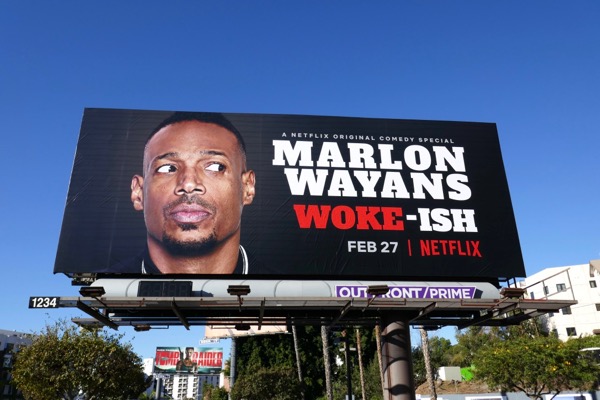 Marlon Wayans Woke-ish comedy special billboard Marlon Wayans Woke-ish billboard