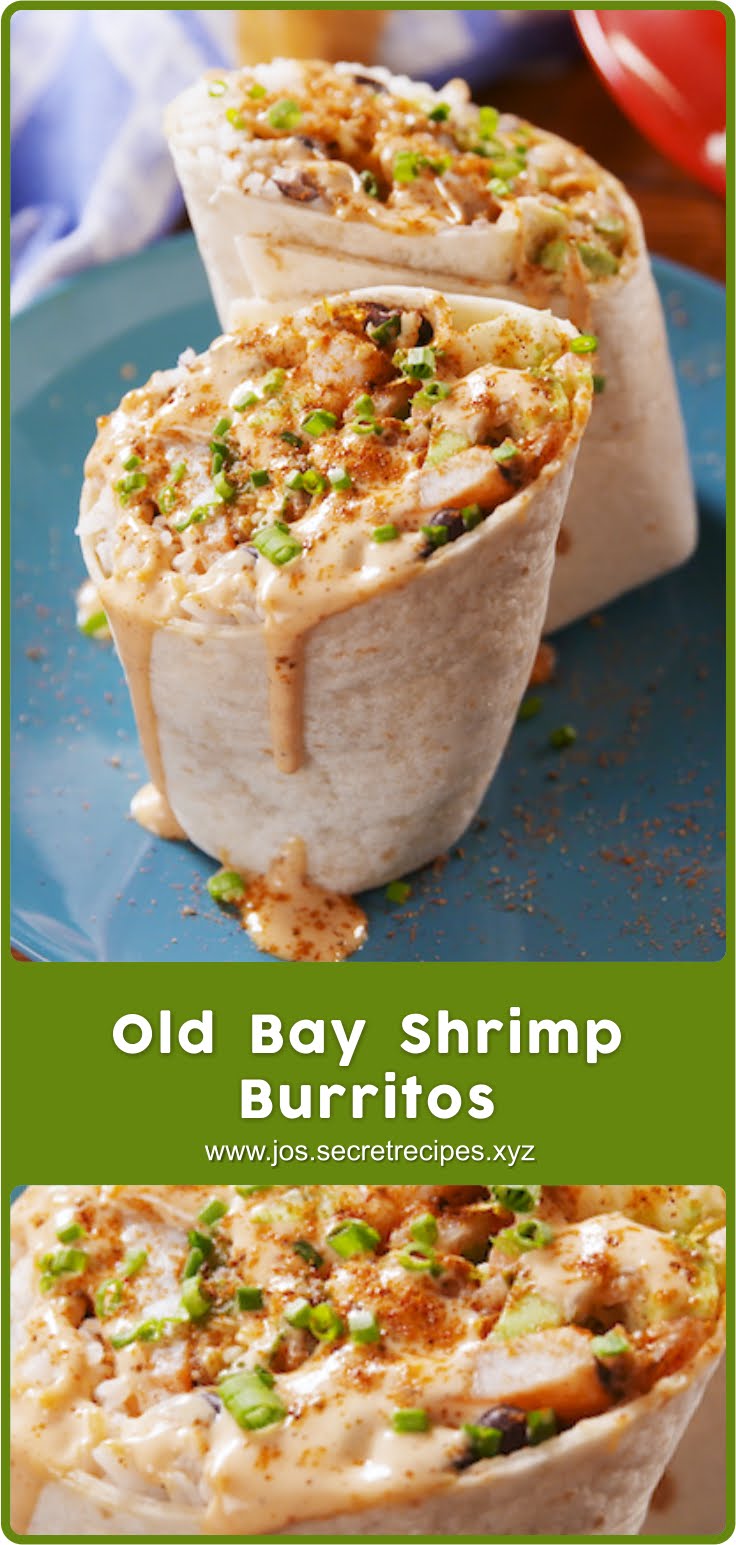 Old Bay Shrimp Burritos Recipe Spesial Food